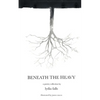 Beneath The Heavy: a poetry collection - Paperback