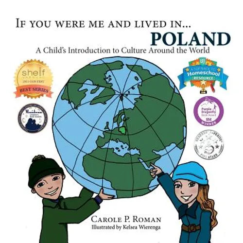 If You Were Me and Lived in...Poland: A Child's Introduction to Culture Around the World - Paperback