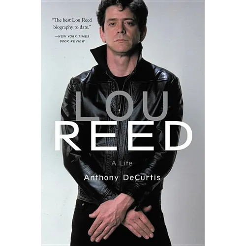 Lou Reed: A Life - Paperback