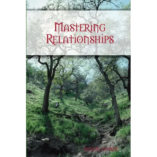 Mastering Relationships - Paperback