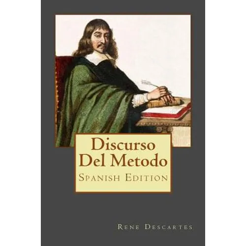 Discurso Del Metodo (Spanish Edition) - Paperback