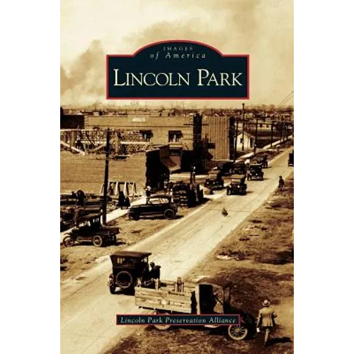 Lincoln Park - Hardcover