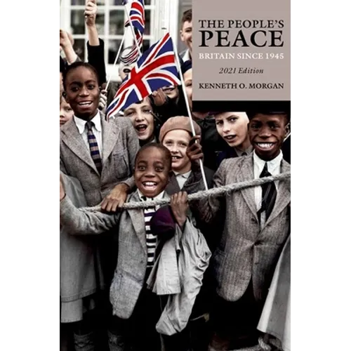 The People's Peace: Britain Since 1945 - Paperback