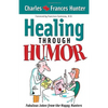 Laugh Yourself Healthy: Keep the Doctor Away--With a Giggle a Day! - Paperback