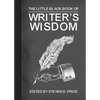 The Little Black Book of Writers' Wisdom - Paperback