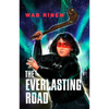 The Everlasting Road - Paperback