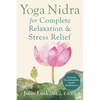 Yoga Nidra for Complete Relaxation and Stress Relief - Paperback