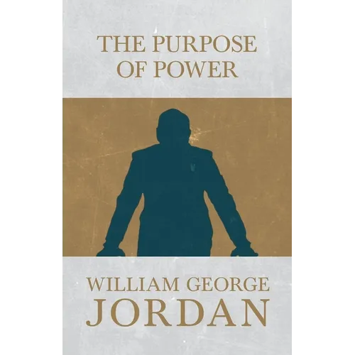 The Power of Purpose - Paperback