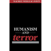 Humanism and Terror: An Essay on the Communist Problem - Paperback