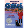 Everybody Loves Grace: A True Story of Grace's Adventure to Pennsylvania - Paperback