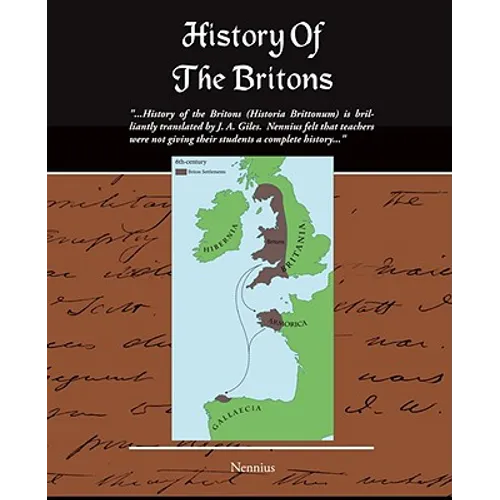 History of the Britons (Historia Brittonum) - Paperback