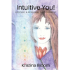 Intuitive You!: Psychic and Personal Development - Paperback