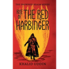 Rise of the Red Harbinger - Hardcover