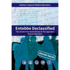 Entebbe Declassified - Paperback