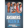 100 Questions and Answers About Gen X Plus 100 Questions and Answers About Millennials: Forged by economics, technology, pop culture and work - Paperback