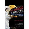 The Rhetoric of American Exceptionalism: Critical Essays - Paperback