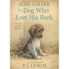 The Dog Who Lost His Bark - Paperback