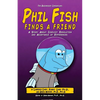 The Backwoods Chronicles: Phil Fish Finds a Friend - Paperback