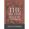 Second Helvetic Confession - Paperback