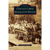 Chicago Lawn & Marquette Manor, Illinois - Hardcover