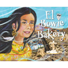 El Bowie Bakery - Hardcover