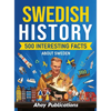Swedish history: 500 Interesting Facts About Sweden - Hardcover