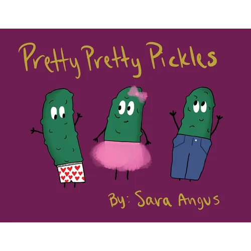 Pretty Pretty Pickles - Paperback