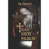 Tras Esos Muros: Un thriller histórico inspirado en hechos reales. - Paperback