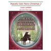 Peaceful Solo Piano Christmas 2: Solo Piano Sheet Music - Paperback