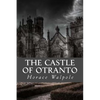 The Castle of Otranto - Paperback