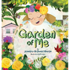 Garden of Me - Hardcover