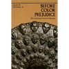Before Color Prejudice: The Ancient View of Blacks - Paperback