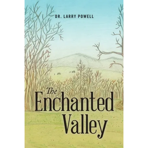 The Enchanted Valley - Paperback