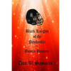 Black Knights of the Panhandle: Dumas Demons - Paperback