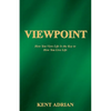 Viewpoint: How You View Life Is the Key to How You Live Life - Paperback