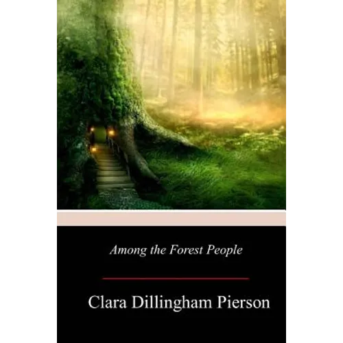 Among the Forest People - Paperback