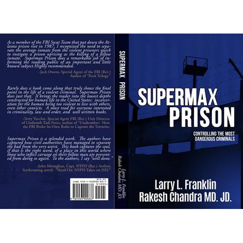 Supermax Prison: Controling The Most Dangerous Criminals - Paperback