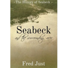 Seabeck: And The Surrounding Area - Hardcover