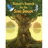 Simon's Search for the Scary Dragon - Hardcover