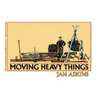 Moving Heavy Things - Paperback