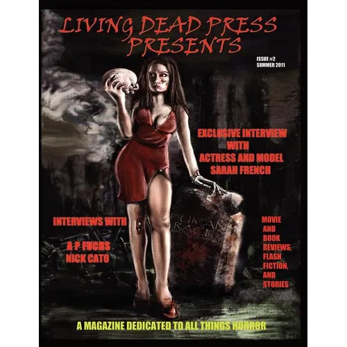 Living Dead Press Presents Magazine Summer 2011 - Paperback