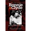 My Life with Bonnie and Clyde - Paperback