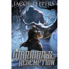 A Warrior's Redemption: Book Two of Saga of the Known Lands - Paperback