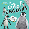 So Cute! Penguins - Hardcover