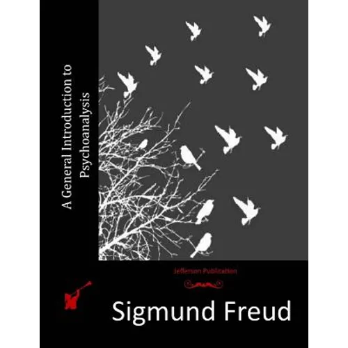 A General Introduction to Psychoanalysis - Paperback