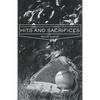 Hits and Sacrifices - Paperback