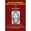 The Most Important Book You Will Ever Read - Paperback