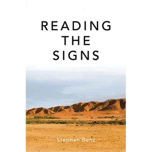 Reading the Signs and Other Itinerant Essays - Paperback
