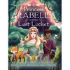 Princess Arabella and the Lost Locket - Hardcover