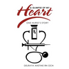 A Glimpse of My Heart: One Nurse's Story - Paperback